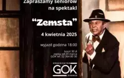 Zdjęcie do &quot;Zemsta&quot; - zabieramy senior&oacute;w na spektakl