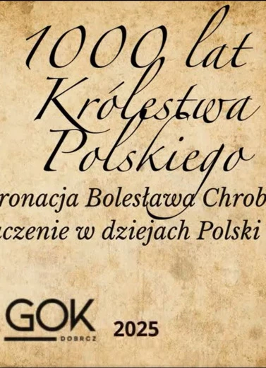 1000 rocznica koronacji Bolesława Chrobrego